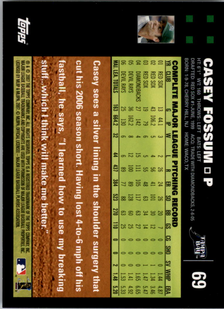 2007 Topps #69 Casey Fossum back image