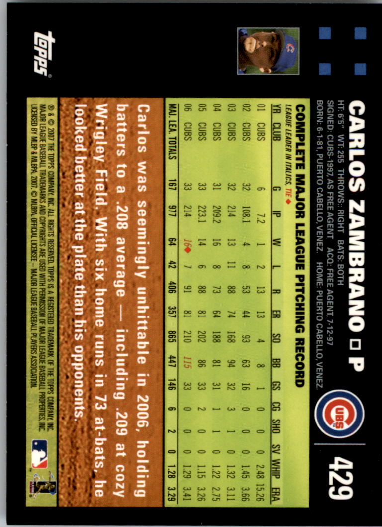 2007 Topps #429 Carlos Zambrano back image