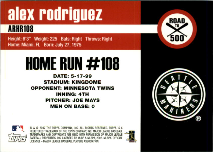2007 Topps Alex Rodriguez Road to 500 #ARHR108 Alex Rodriguez back image
