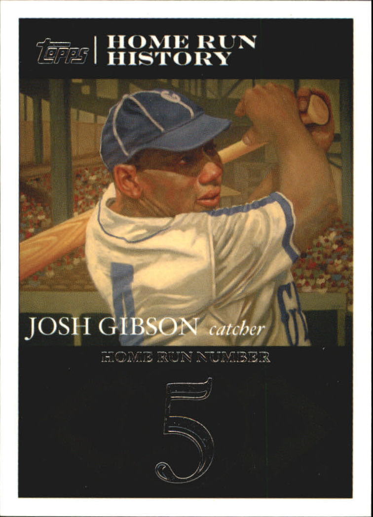 2007 Topps Gibson Home Run History #JG5 Josh Gibson
