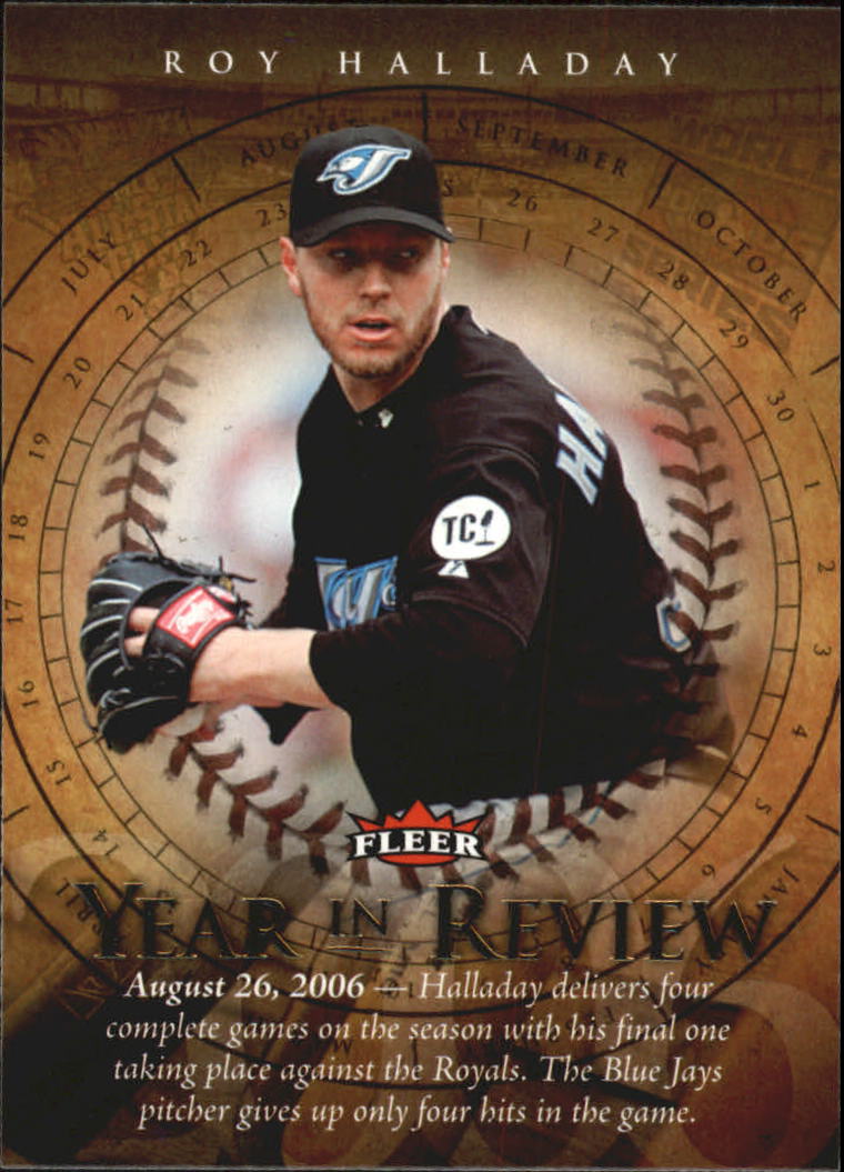 2007 Fleer Year in Review #RH Roy Halladay