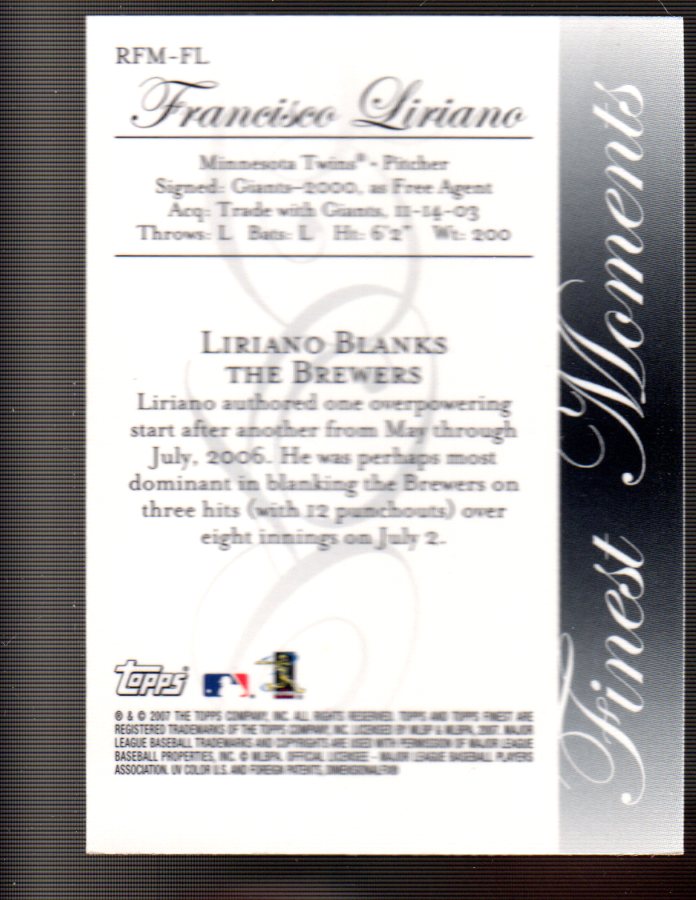 2007 Finest Rookie Finest Moments #FL Francisco Liriano back image