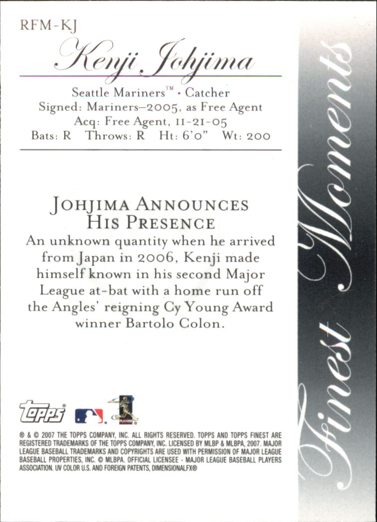 2007 Finest Rookie Finest Moments #KJ Kenji Johjima back image