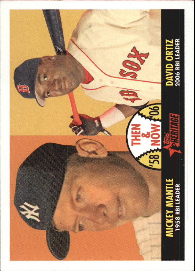 2007 Topps Heritage Then and Now #TN2 Mickey Mantle/David Ortiz