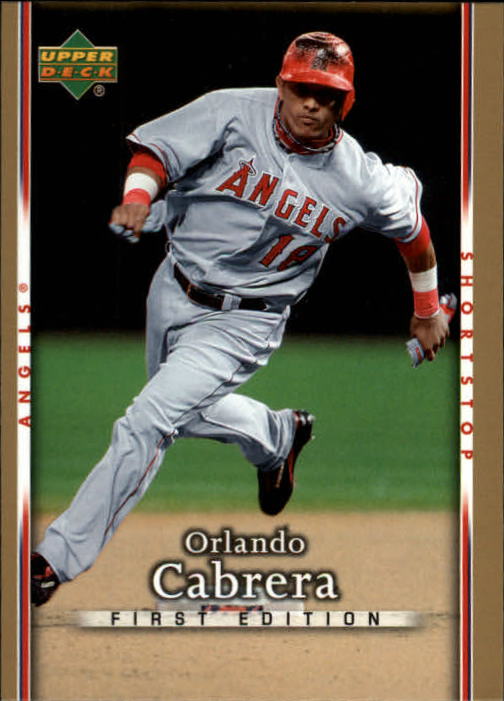 2007 Upper Deck First Edition #102 Orlando Cabrera