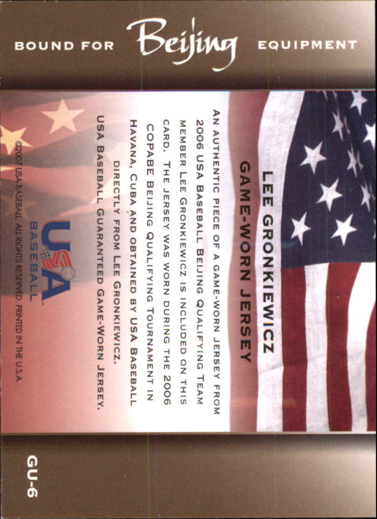 2006-07 USA Baseball Bound for Beijing Materials #6 Lee Gronkiewicz Jsy back image