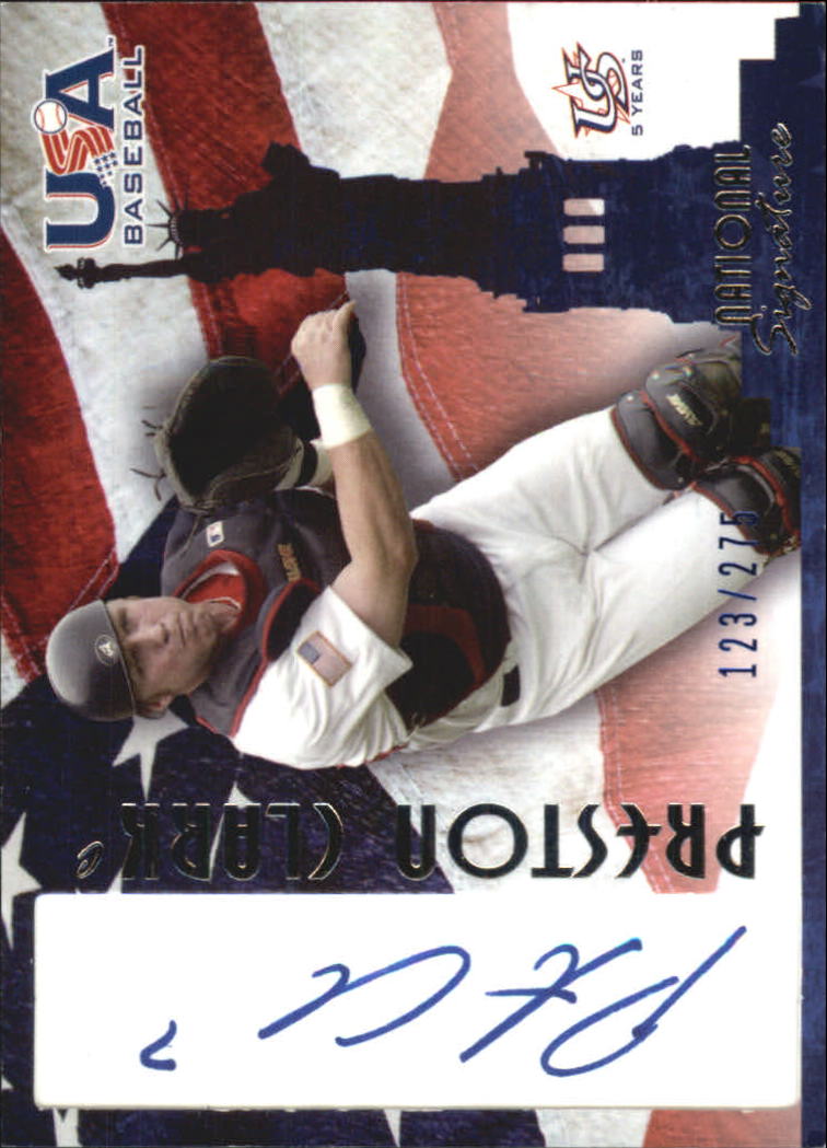 2006-07 USA Baseball Signatures Blue #5 Preston Clark