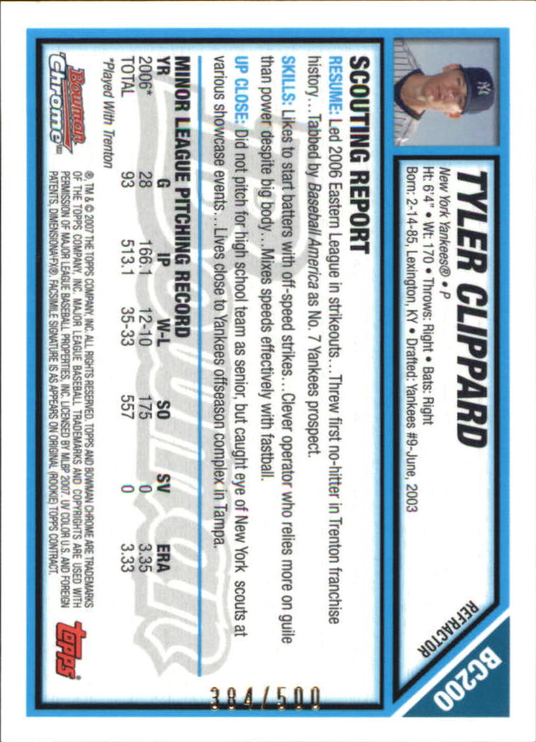 2007 Bowman Chrome Prospects Refractors #BC200 Tyler Clippard back image