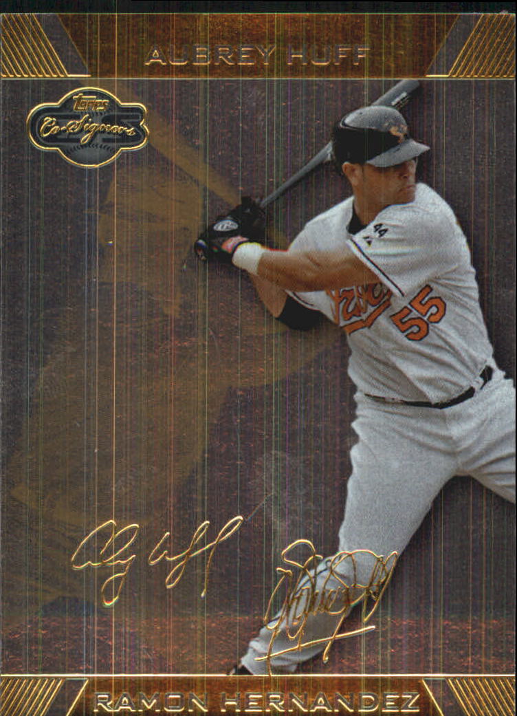 2007 Topps Co-Signers Silver Gold #33A Ramon Hernandez w/Aubrey Huff