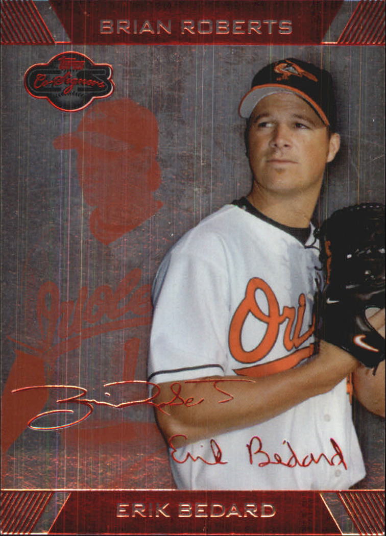 2007 Topps Co-Signers Silver Red #34B Erik Bedard w/Brian Roberts