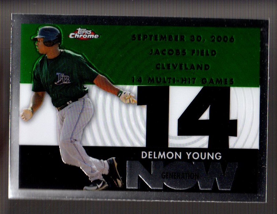 2007 Topps Chrome Generation Now #GN278 Delmon Young