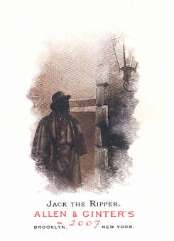 2007 Topps Allen and Ginter #228 Jack the Ripper