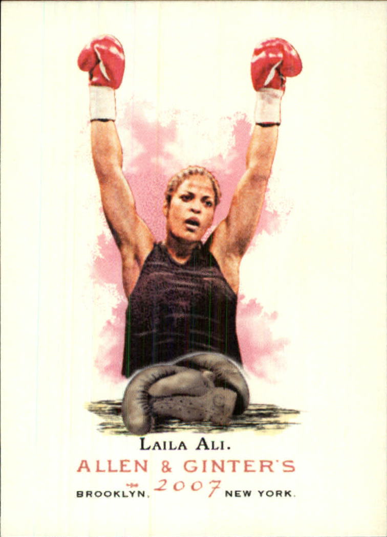 2007 Topps Allen and Ginter #309 Laila Ali SP