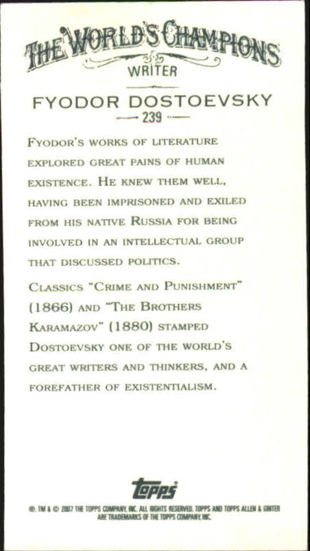 2007 Topps Allen and Ginter Mini #239 Fyodor Dostoevsky back image