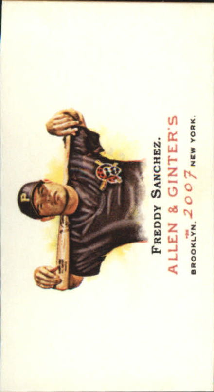 2007 Topps Allen and Ginter Mini A and G Back #201 Freddy Sanchez