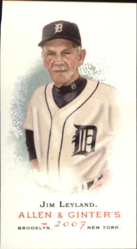 2007 Topps Allen and Ginter Mini A and G Back #289 Jim Leyland
