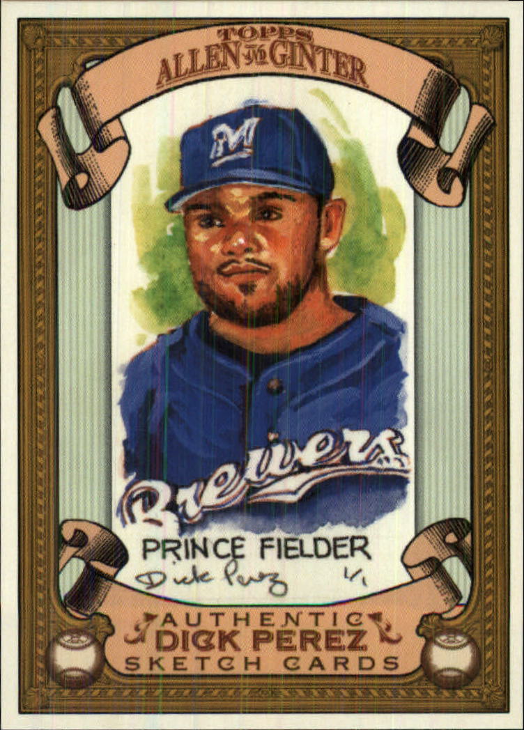 2007 Topps Allen and Ginter Dick Perez #16 Prince Fielder