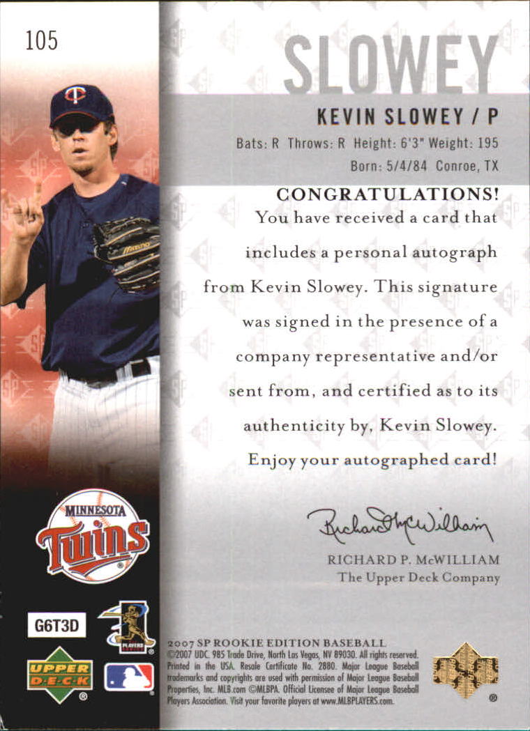 2007 SP Rookie Edition Autographs #105 Kevin Slowey