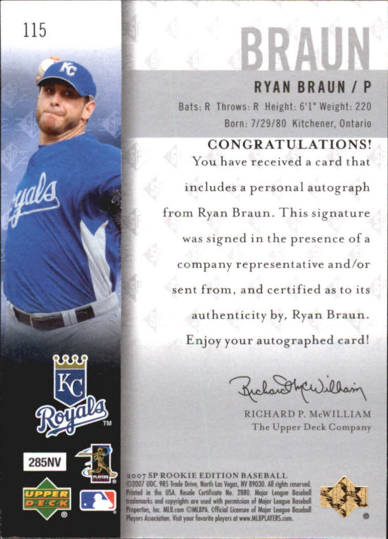 2007 SP Rookie Edition Autographs #115 Ryan Z. Braun back image