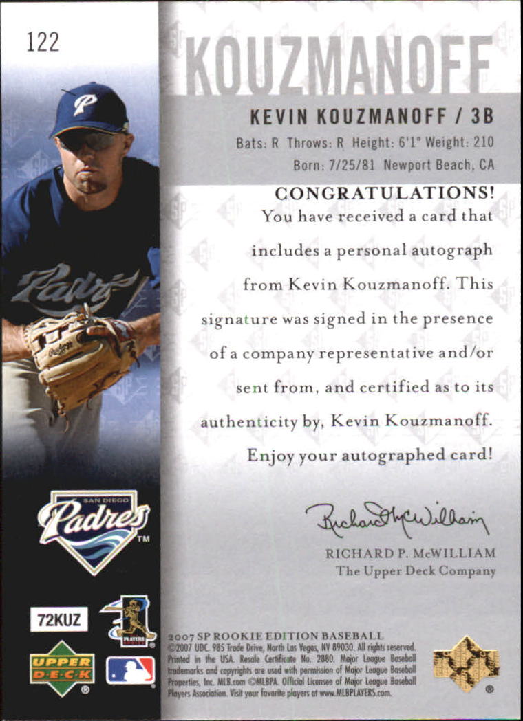 2007 SP Rookie Edition Autographs #122 Kevin Kouzmanoff