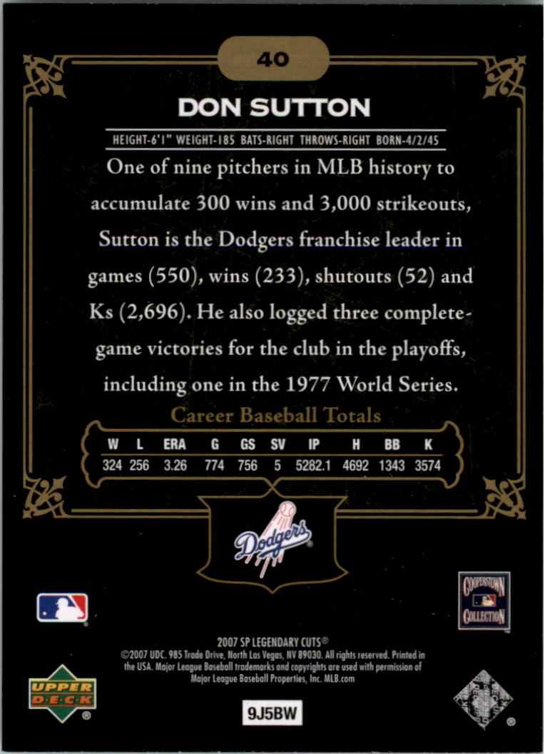 2007 SP Legendary Cuts #40 Don Sutton back image
