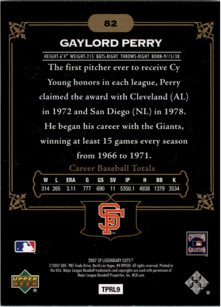 2007 SP Legendary Cuts #82 Gaylord Perry back image
