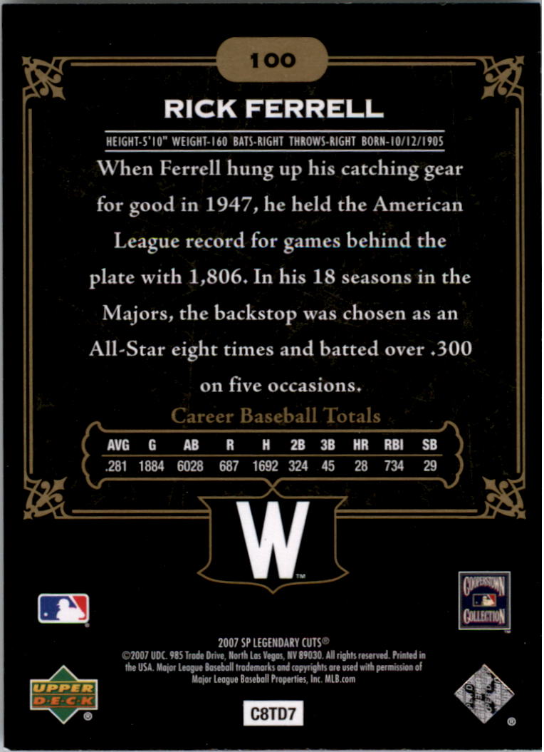 2007 SP Legendary Cuts #100 Rick Ferrell back image