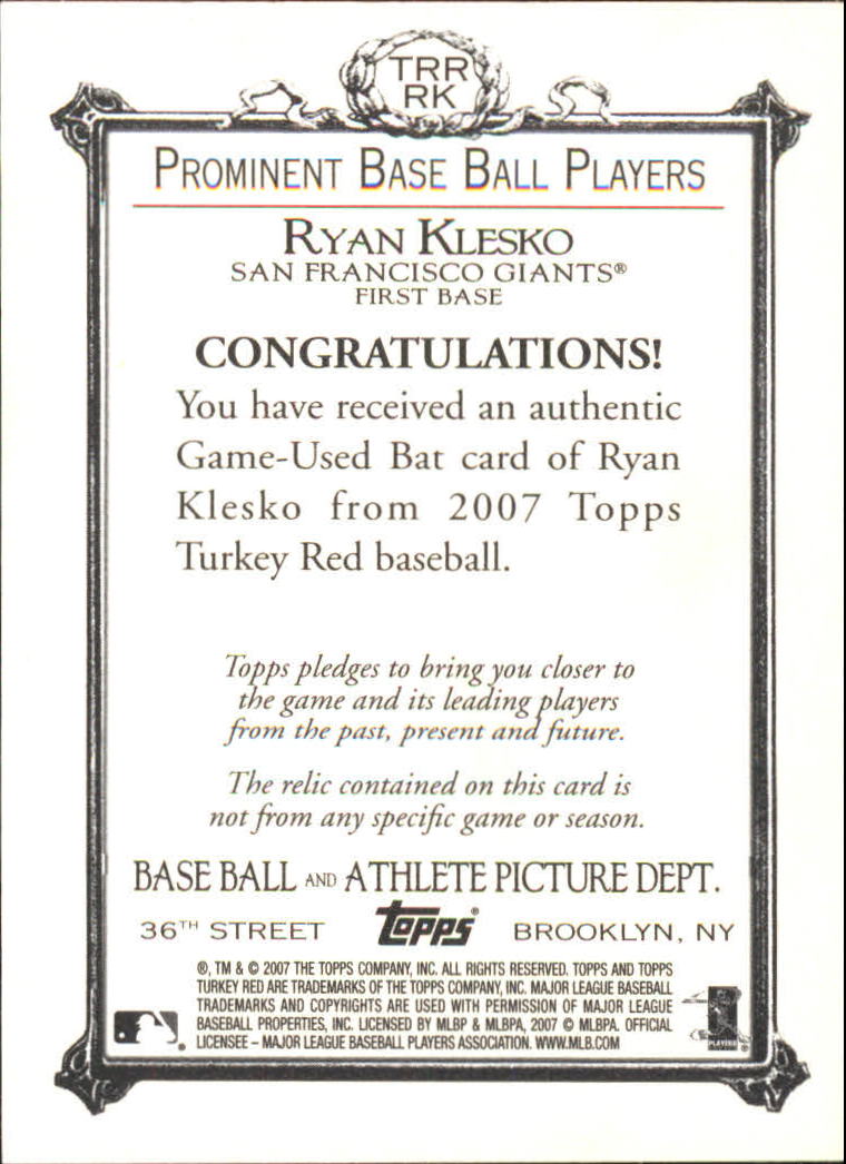 2007 Topps Turkey Red Relics #RK Ryan Klesko Bat C back image