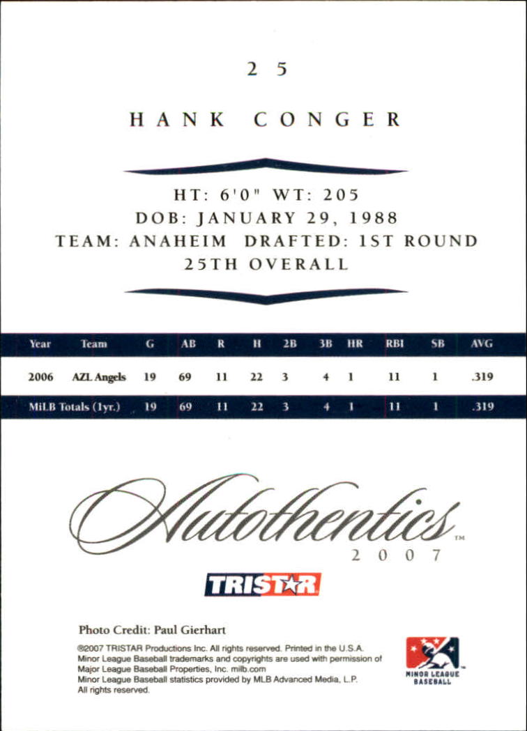 2007 TRISTAR Autothentics #25 Hank Conger back image