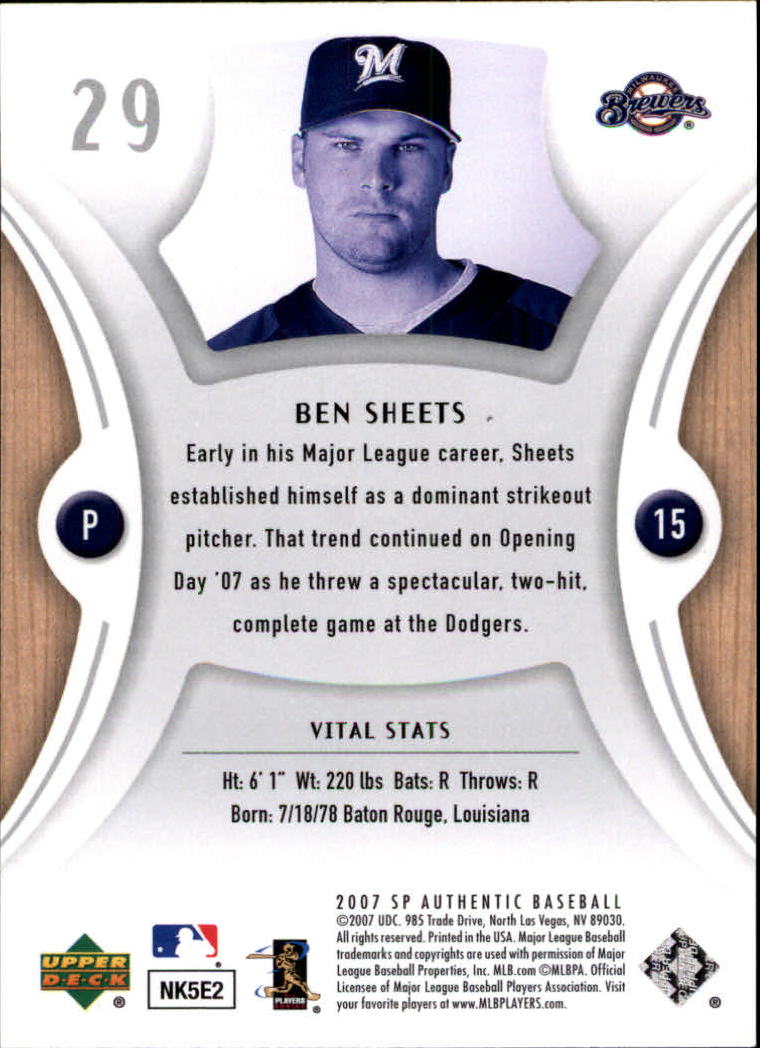 2007 SP Authentic #29 Ben Sheets back image