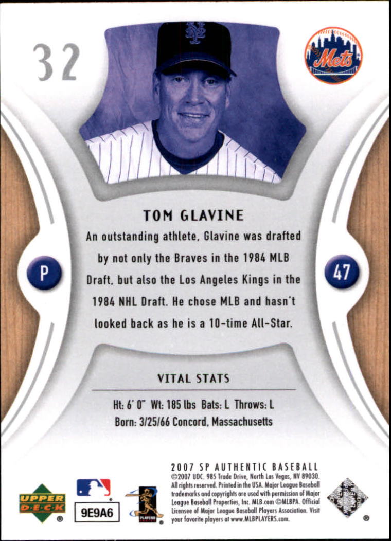 2007 SP Authentic #32 Tom Glavine back image