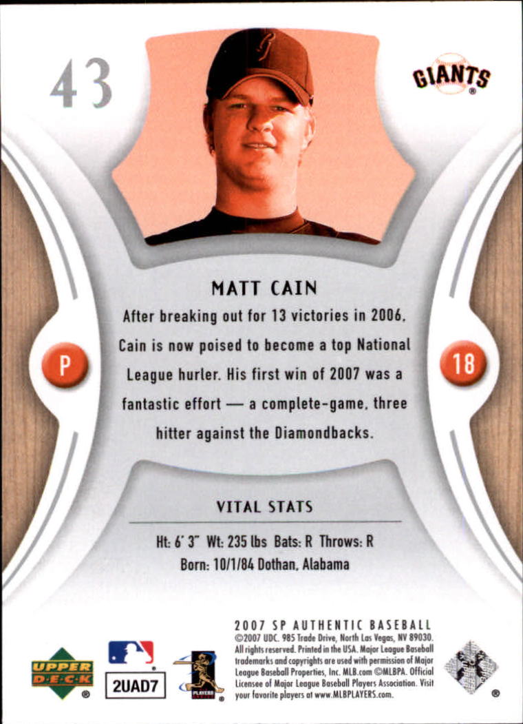2007 SP Authentic #43 Matt Cain back image
