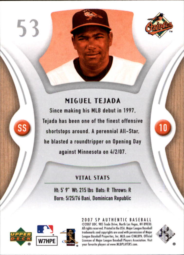2007 SP Authentic #53 Miguel Tejada back image
