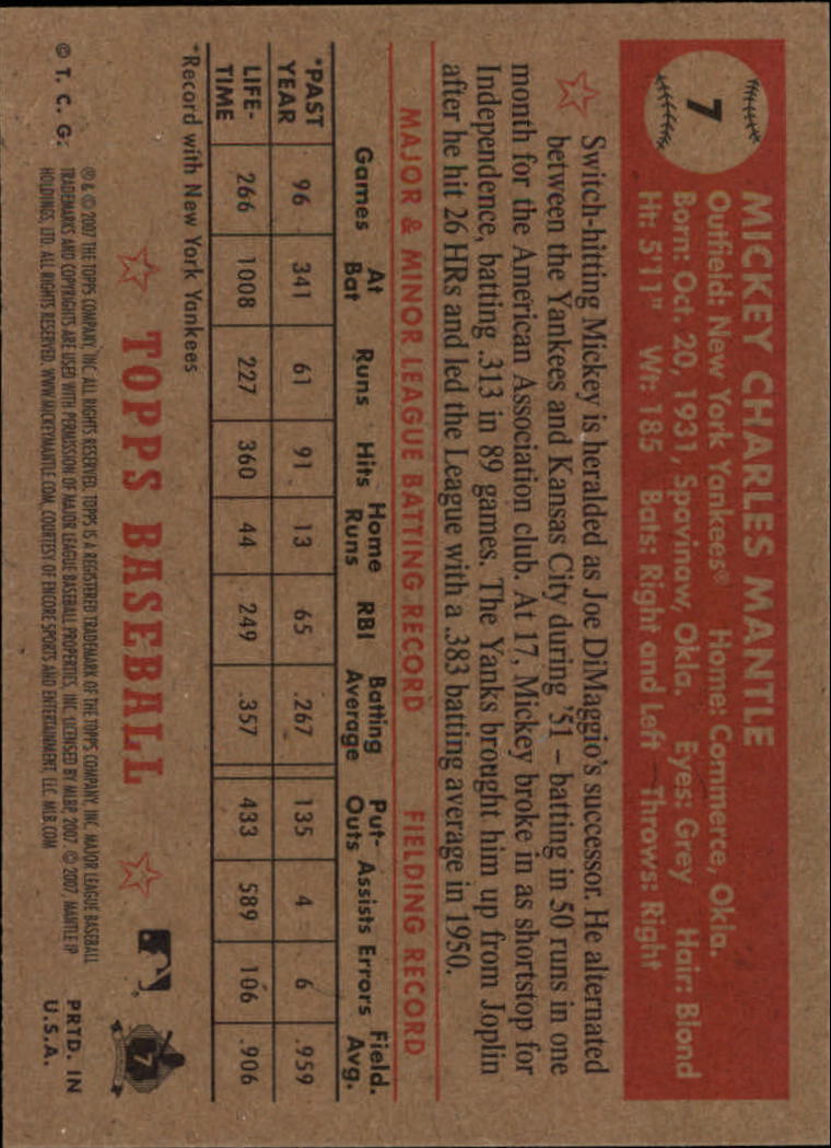 2007 Topps '52 #7 Mickey Mantle back image