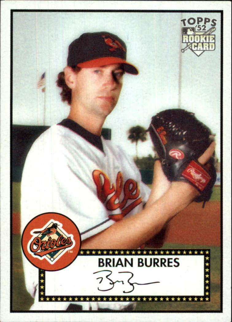 2007 Topps '52 #119 Brian Burres (RC)