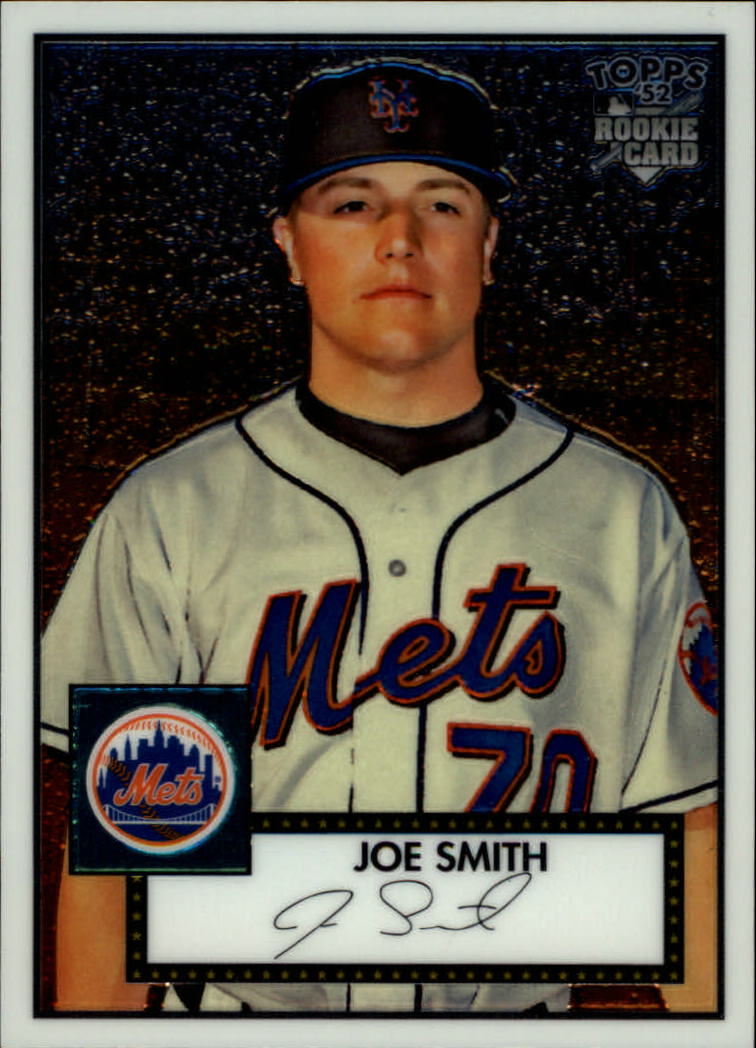 2007 Topps '52 Chrome #68 Joe Smith