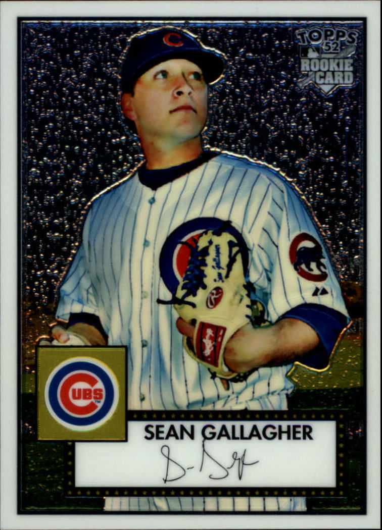 2007 Topps '52 Chrome #71 Sean Gallagher