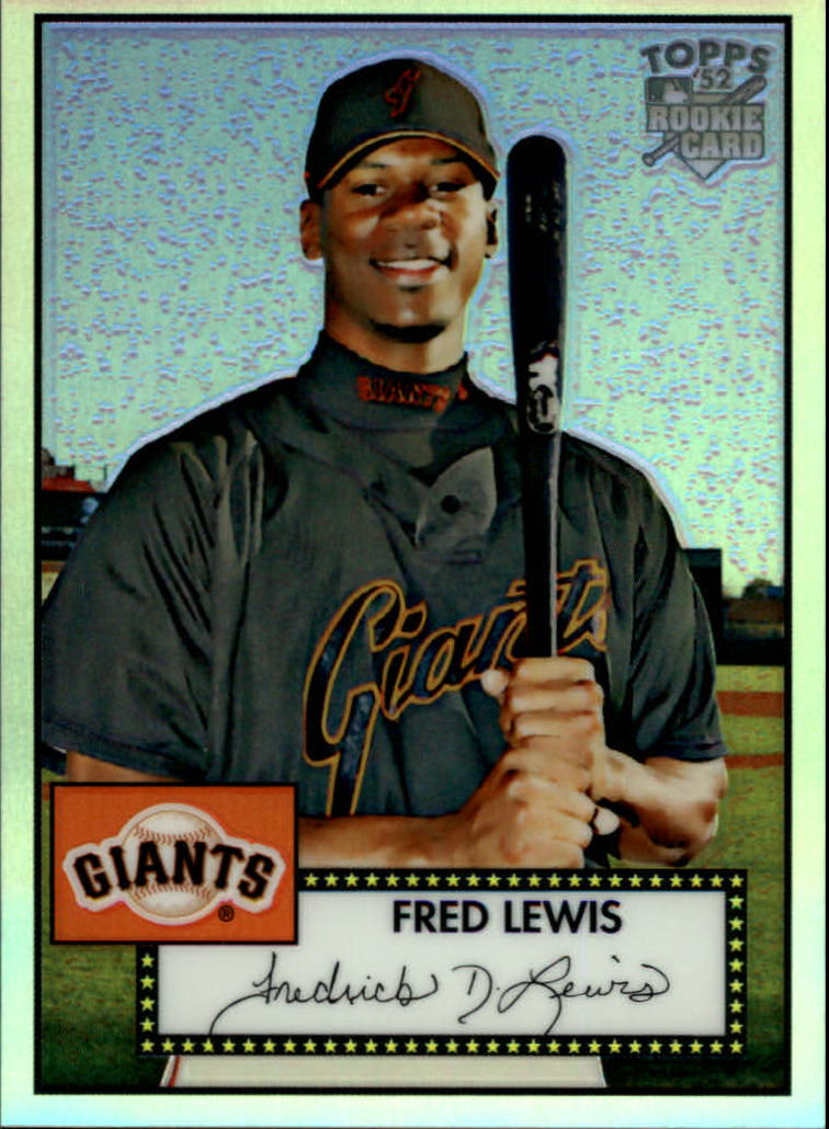 2007 Topps '52 Chrome Refractors #26 Fred Lewis