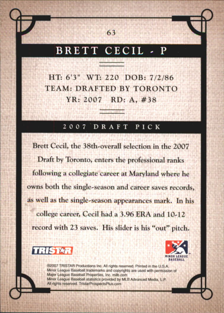 2007 TRISTAR Prospects Plus #63 Brett Cecil PD back image