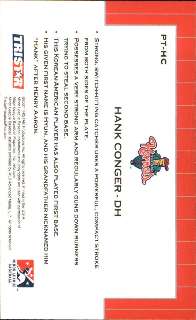 2007 TRISTAR Prospects Plus Protential #HK Hank Conger back image