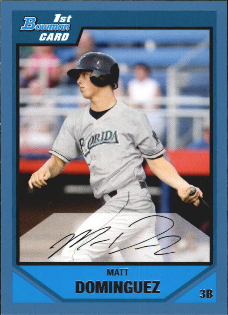 2007 Bowman Draft Draft Picks Blue #BDPP34 Matt Dominguez