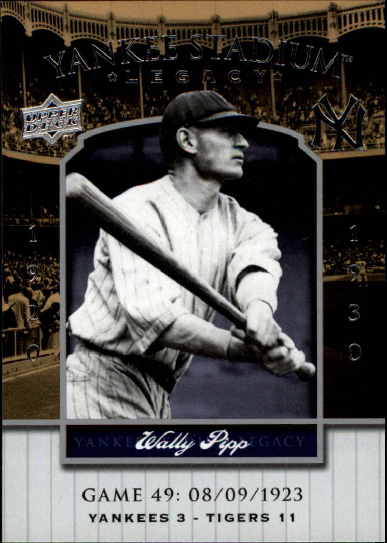 2008 Upper Deck Yankee Stadium Legacy Collection #49 Wally Pipp