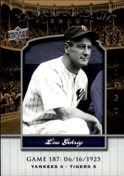 2008 Upper Deck Yankee Stadium Legacy Collection #187 Lou Gehrig