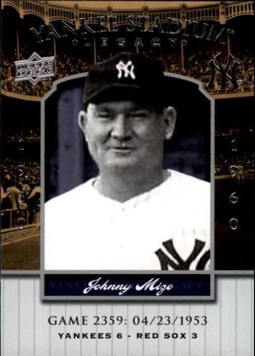 2008 Upper Deck Yankee Stadium Legacy Collection #2359 Johnny Mize