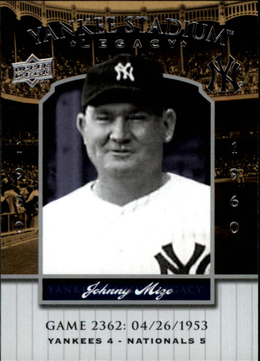 2008 Upper Deck Yankee Stadium Legacy Collection #2362 Johnny Mize