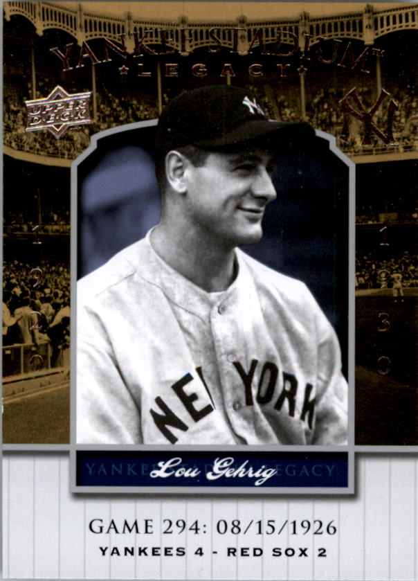 2008 Upper Deck Yankee Stadium Legacy Collection #294 Lou Gehrig