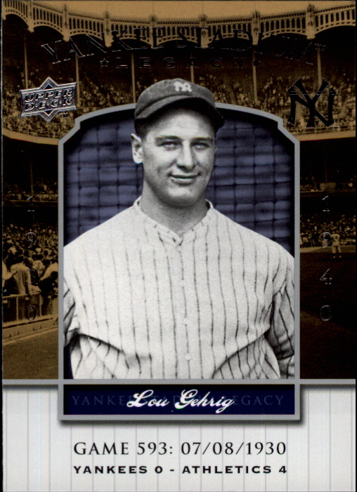 2008 Upper Deck Yankee Stadium Legacy Collection #593 Lou Gehrig