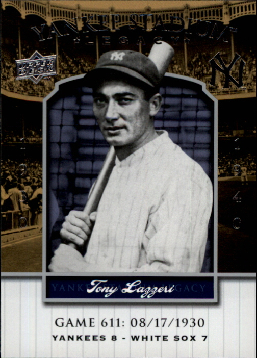 2008 Upper Deck Yankee Stadium Legacy Collection #611 Tony Lazzeri
