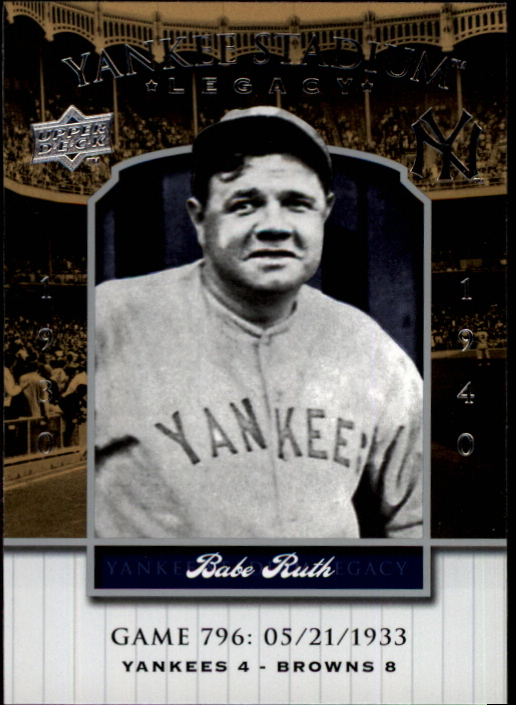 2008 Upper Deck Yankee Stadium Legacy Collection #796 Babe Ruth