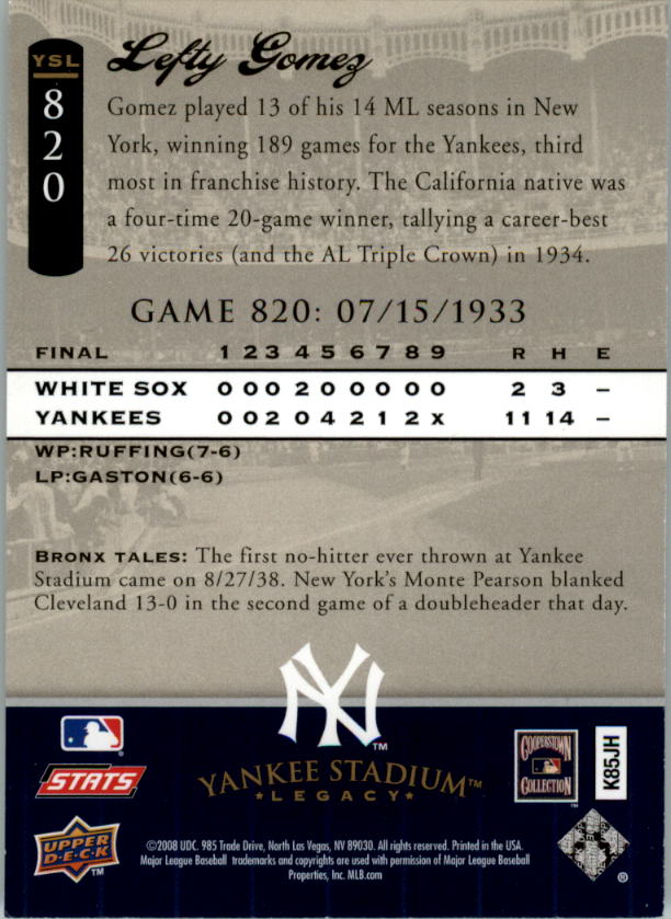 2008 Upper Deck Yankee Stadium Legacy Collection #820 Lefty Gomez back image
